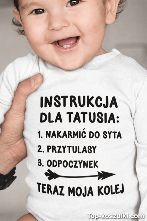 Śmieszne body niemowlęce instrukcja dla tatusia